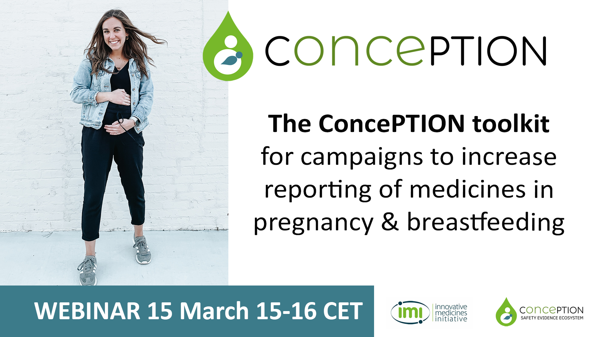 The ConcePTION toolit for campaigns increase womens reporting of medicines in breastfeeding and pregnancy 15 Mach 2023